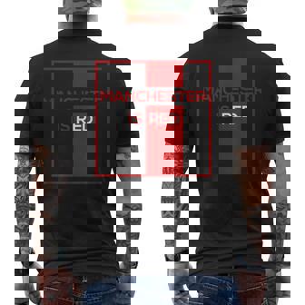 マンチェスター・イズ・レッド・ファニー・ユナイテッド・フットボール・サポーター メンズTシャツ バックプリント - Kawaiitshirt