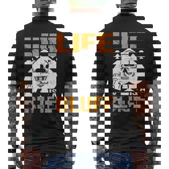 ライフ・イズ・ア・ブラフ・アイ・ポーカー メンズTシャツ バックプリント - Kawaiitshirt