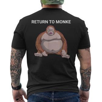 リジェクト・ヒューマニティ・リターン・トゥ・モンキー・アー・オー・スティンキー・ファニー・モンク メンズTシャツ バックプリント - Kawaiitshirt