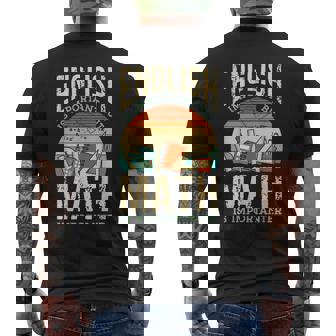 英語は大切だけど数学はもっと大事、数学ダジャレは面白い メンズTシャツ バックプリント - Kawaiitshirt