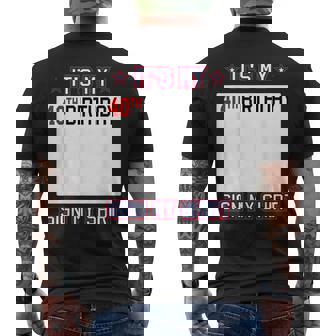 面白い40歳の誕生日のアイデア It's My 40Th Birthdayign My メンズTシャツ バックプリント - Kawaiitshirt