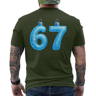 67 Christmas Ornament Meme Ice Drip Holiday Pajama 6 7 Men's T-shirt Back Print - Thegiftio UK