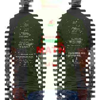 The Best Way To Spread Christmas Cheer Is Teaching Math Men's T-shirt Back Print | Seseable UK