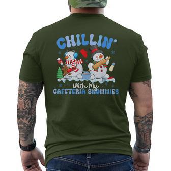 Chillin With My Cafeteria Snowmies Lunch Lady Christmas Men's T-shirt Back Print - Thegiftio UK