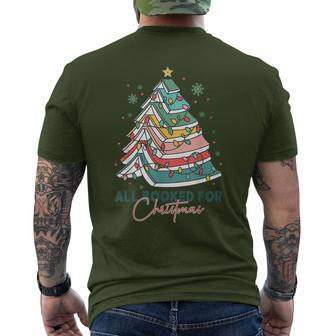 Christmas All Booked For Christmas Tree Christmas Teache Men's T-shirt Back Print - Thegiftio UK