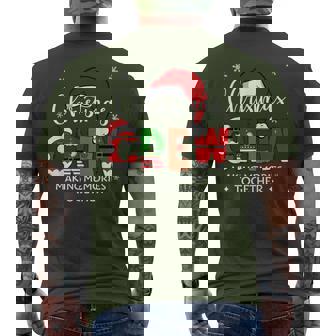 Christmas Crew Making Memories Together Christmas Matching Men's T-shirt Back Print - Monsterry