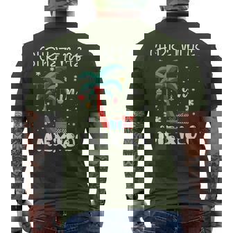 Christmas In Mexico Trip 2025 Family Reunion Matching Men's T-shirt Back Print | Mazezy