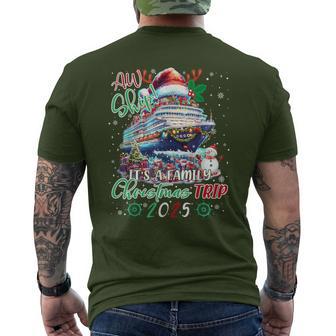Cruise Family Aw Ship Its A Christmas Cruise Trips 2025 Men's T-shirt Back Print | Seseable UK