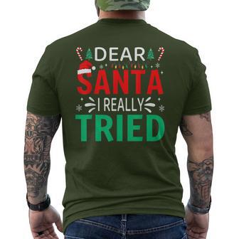 Dear Santa I Really Tried Christmas Family Xmas Pajama Men's T-shirt Back Print - Thegiftio UK