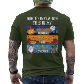 Due To Inflation This Is My Thanksgiving Christmas Men Men's T-shirt Back Print - Thegiftio UK