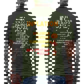 Due To Inflation This Is My Thanksgiving Christmas Holiday Men's T-shirt Back Print | Mazezy