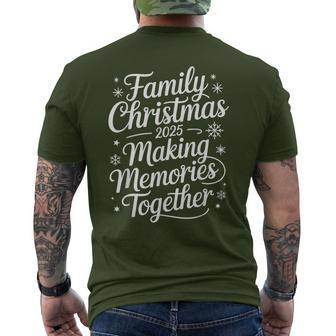 Family Christmas 2025 Making Memories Together Xmas Pj Men's T-shirt Back Print - Thegiftio UK