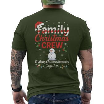 Family Crew Making Christmas Memories Together Apparel Men's T-shirt Back Print - Thegiftio UK