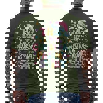 Christmas Family Mathcing This Is My Christmas Pajamas Men's T-shirt Back Print | Seseable CA