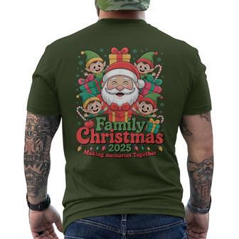 Santa Family Christmas 2025 Making Memories Together Men's T-shirt Back Print - Thegiftio UK