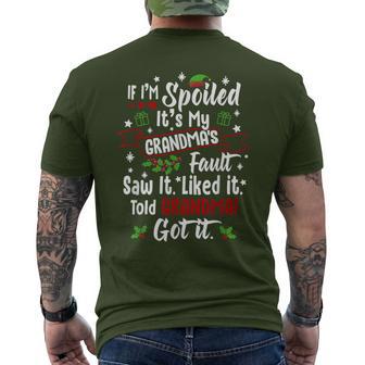 If I'm Spoiled It’S My Grandma’S Fault Christmas Quote Men's T-shirt Back Print - Thegiftio UK