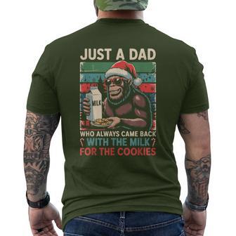 Just A Dad Came Back Milk & Cookies Christmas Bigfoot Papa Men's T-shirt Back Print - Thegiftio UK