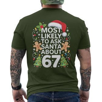Most Likely To Ask Santa About 67 Christmas Party Men's T-shirt Back Print - Thegiftio UK