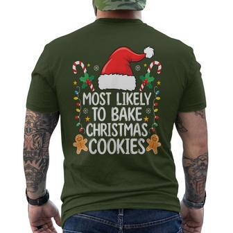 Most Likely To Bake Christmas Cookies Baker Xmas Men's T-shirt Back Print | Seseable UK