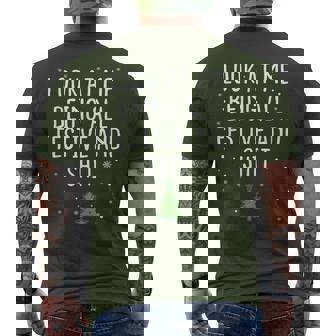 Look At Me Being All Festive And Shit Christmas Tree Men's T-shirt Back Print | Mazezy