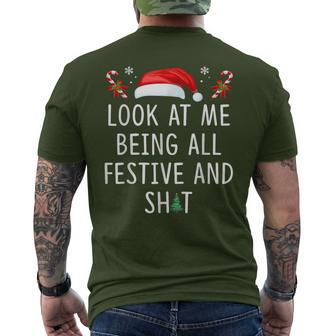 Look At Me Being All Festive And Shit Christmas Tree Men's T-shirt Back Print - Thegiftio UK
