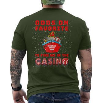 Odds On At Christmas You'll Find Me Cruising The Casino 2025 Men's T-shirt Back Print - Thegiftio UK