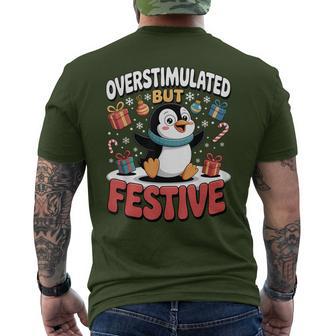 Overstimulated But Festive Penguin Christmas Fun Men's T-shirt Back Print - Thegiftio UK