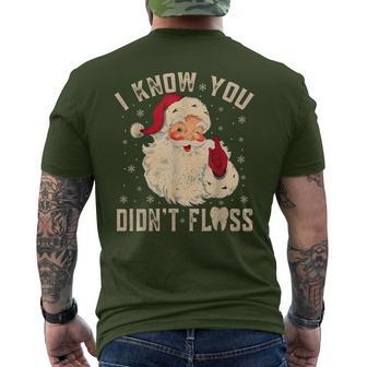 Retro Santa Dental Hygienist I Know You Didn't Floss Men's T-shirt Back Print - Thegiftio UK