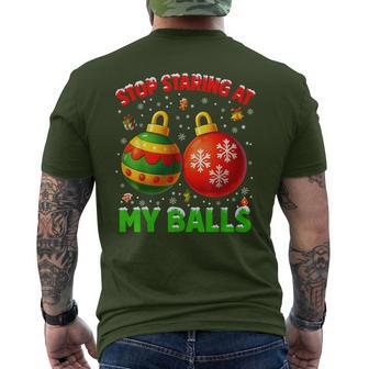 Stop Staring At My Balls Pjs Pajamas Christmas Xmas Men Men's T-shirt Back Print - Thegiftio UK