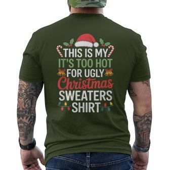 Ugly Christmas Sweaters Too Hot Men's T-shirt Back Print - Thegiftio UK