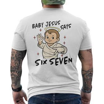 Baby Jesus Says Six Seven Brainrot Christmas Xmas Men's T-shirt Back Print - Thegiftio UK