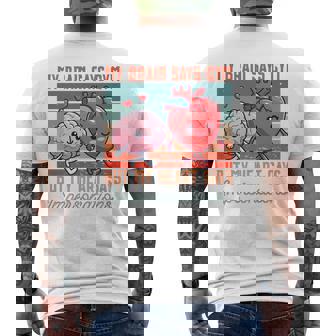 My Brain Says Gym But My Heart Says Impersonations Best Premium Men's Back Print T-Shirt | Mazezy