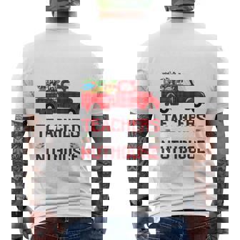 Bunch Of Teachers This Side Of The Nuthouse Xmas Men's T-shirt Back Print | Mazezy