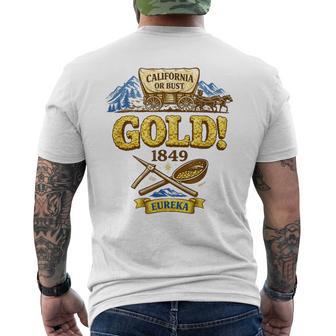 California Or Bust 1849 Gold Rush History Men's T-shirt Back Print - Thegiftio