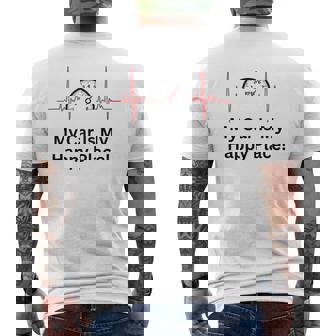 My Car Is My Happy Place Car Guy Racer Auto Mechanic Racer Tank Top Men's Back Print T-Shirt | Mazezy