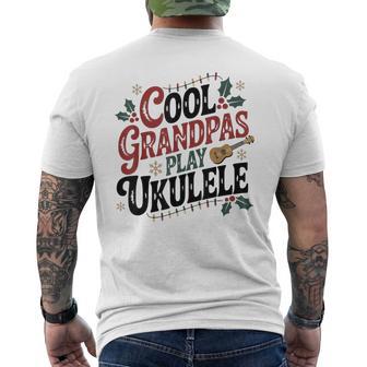 Cool Grandpa's Play Ukulele Christmas Music Love Men's T-shirt Back Print - Thegiftio UK