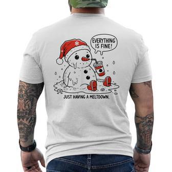 Everything Is Fine Just Having Meltdown Christmas Snowman Men's T-shirt Back Print - Thegiftio UK