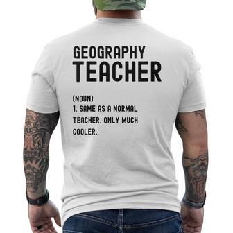 Geography Teacher Definition Shirt First Day Of School Men's Back Print T-Shirt | Mazezy
