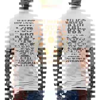 What Happens At Quilt Retreat Stays At Quilt Retreat Men's T-shirt Back Print | Mazezy