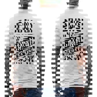 Because I'm The Command Sergeant Major CSM That's Why NCO Men's Back Print T-Shirt | Mazezy