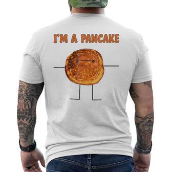 I’M A Pancake Breakfast Meme Food Humor Men's T-shirt Back Print | Mazezy