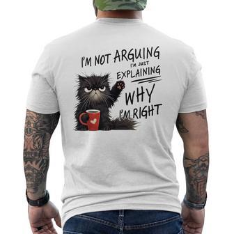 I´M Not Arguing I´M Just Explaining Why I´M Right Men's T-shirt Back Print - Thegiftio UK