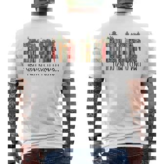 If You Know You Know 6 7 Reading Books Christmas Men's Back Print T-Shirt | Mazezy