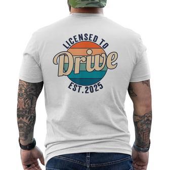 Licensed To Drive New Drivers License Est 2025 Men's T-shirt Back Print - Monsterry