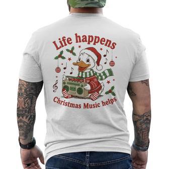Life Happens Christmas Music Helps Christmas Music Men Men's T-shirt Back Print - Thegiftio UK