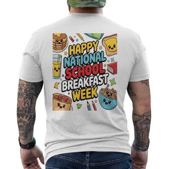 National School Breakfast Week Breakfast Program Lovers 2025 Men's T-shirt Back Print - Thegiftio UK