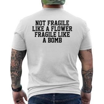 No Frágil Como Una Flor Frágil Como Una Bomba Feminista Chicas Camiseta Hombre Estampado Espalda - Regaloses