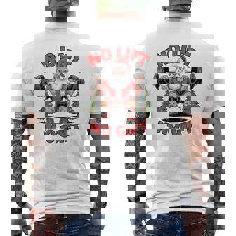 No Lift No Christmas Santa Gym Squat Weightlifting Men's Back Print T-Shirt | Mazezy