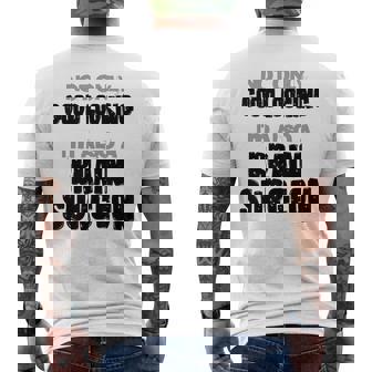 Not Only Good Looking I'm Also A Brain Surgeon Doctor Humor Men's Back Print T-Shirt | Mazezy