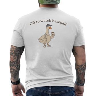Off To Watch Baseball Goose Sports Humor Men's T-shirt Back Print - Monsterry